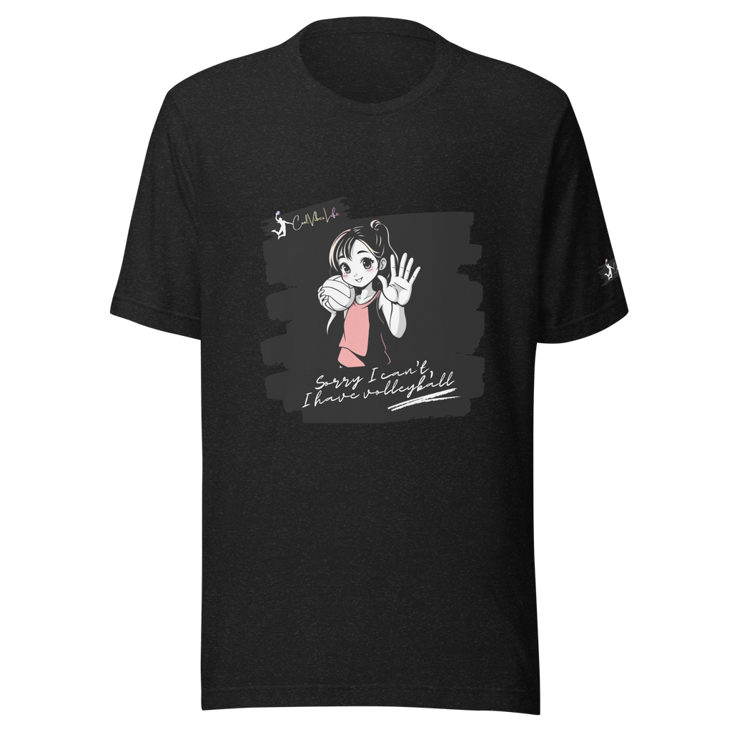I have Volleyball -100% cotton T-shirt - Girl